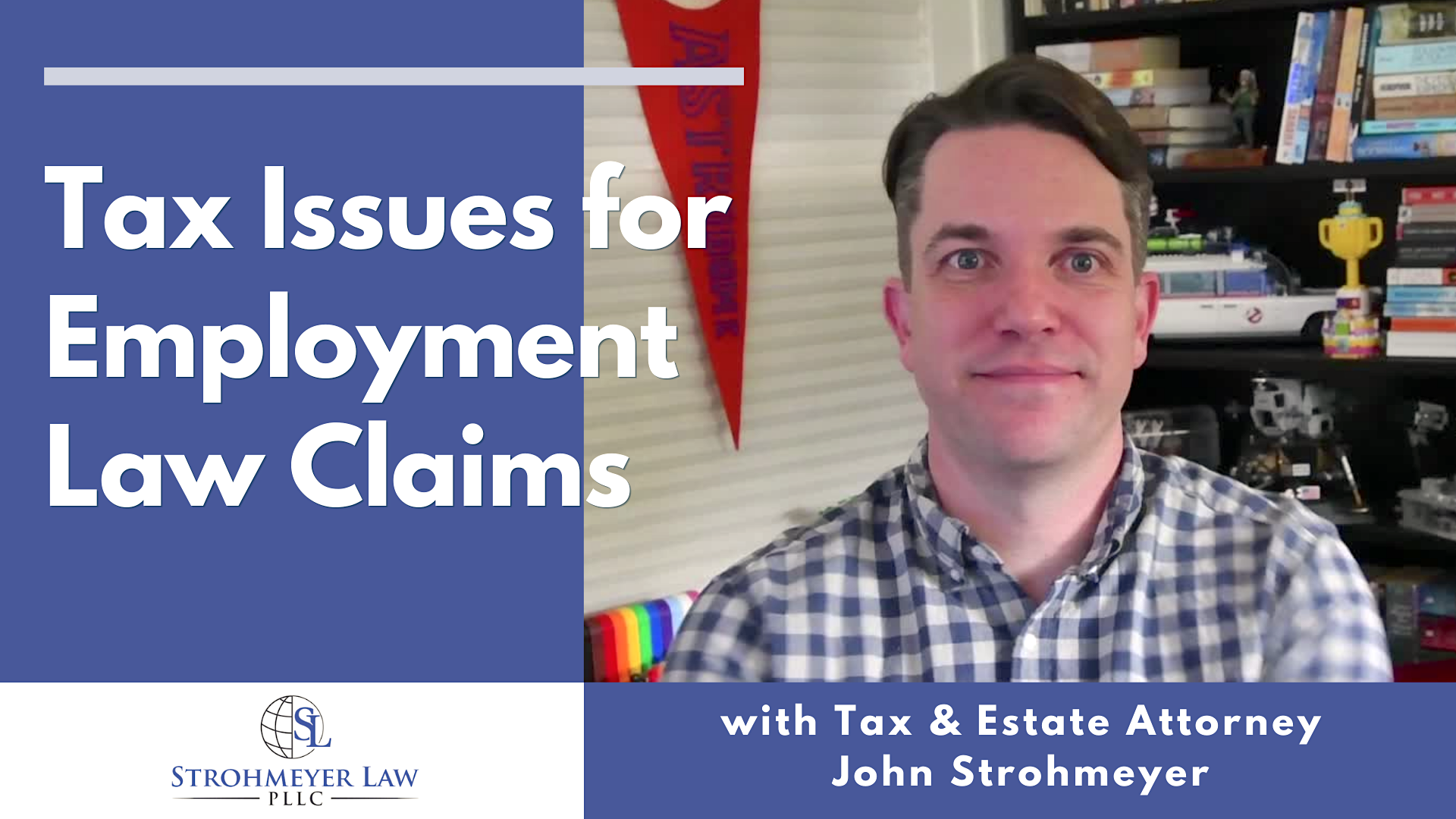 Tax Issues for Employment Law Claims (and Wrongful Termination Suits